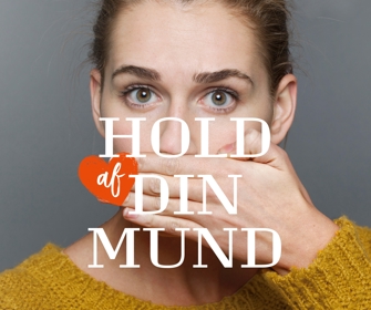 Hold Af Din Mund